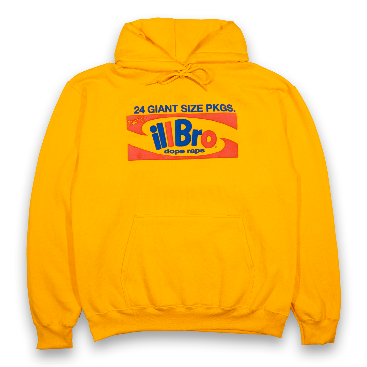 "That's Ill Bro" Hoodie