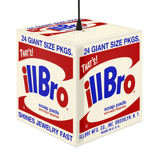 "That's Ill Bro" lamp